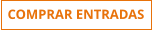 COMPRAR ENTRADAS